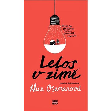 

Letos v zimě: Novela k Srdcerváčům