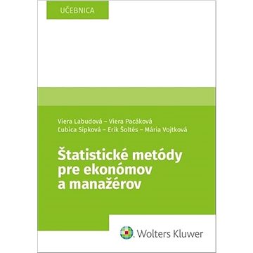 

Štatistické metódy pre ekonómov a manažérov