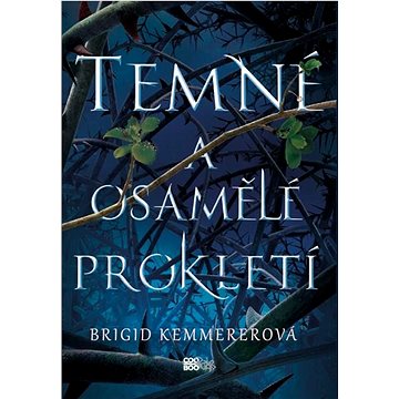 

Temné a osamělé prokletí
