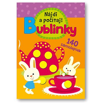 

Bublinky Nájdi a počítaj!: 140 samolepiek