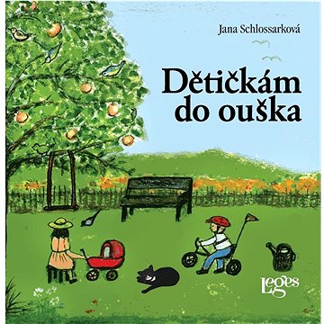 

Dětičkám do ouška
