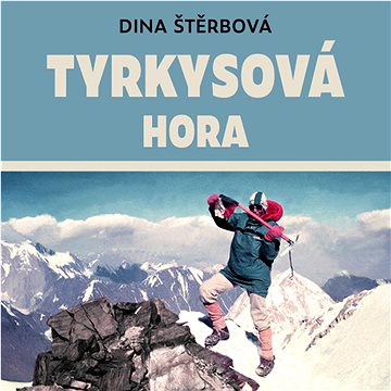 

Tyrkysová hora