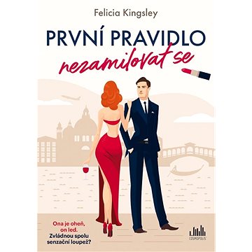 

První pravidlo nezamilovat se