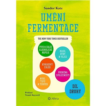 

Umění fermentace II.