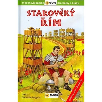 

Starověký Řím: Historie pro školáky