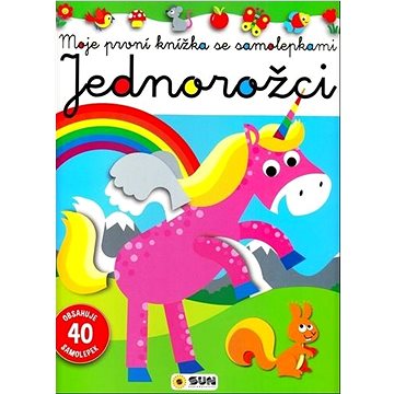 

Jednorožci: Moje první knížka se samolepkami