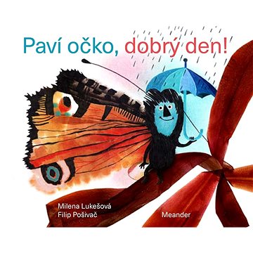 

Paví očko, dobrý den!