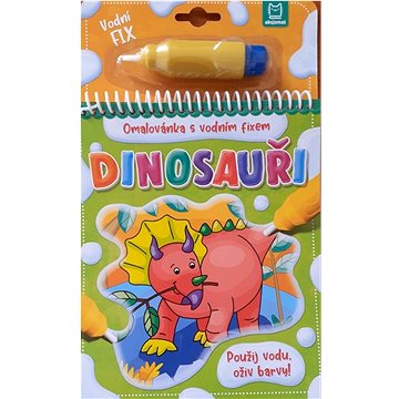 

Dinosauři Omalovánka s vodním fixem: Použij vodu, oživ barvy!