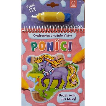 

Poníci Omalovánka s vodním fixem: Použij vodu, oživ barvy!