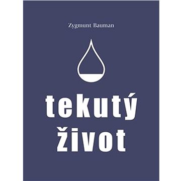 

Tekutý život
