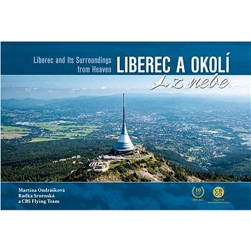 Liberec a okolí z nebe - Kniha