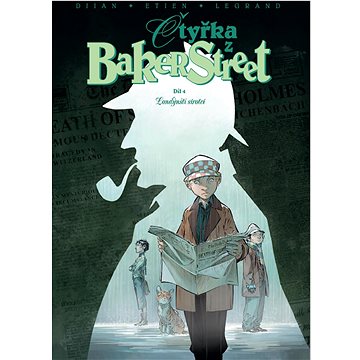

Čtyřka z Baker Street Londýnští sirotci
