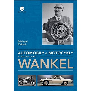 

Automobily a motocykly s motorem Wankel