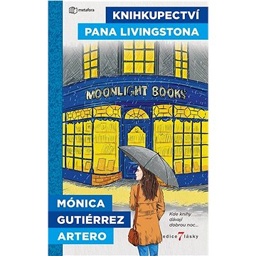 

Knihkupectví pana Livingstona: Kde knihy dávají dobrou noc