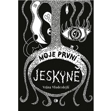 

Moje první jeskyně
