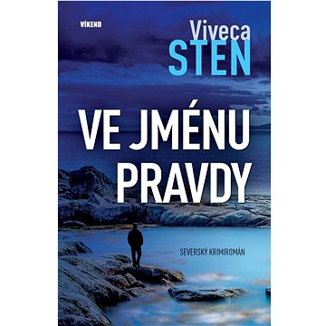 

Ve jménu pravdy: Severský krimiromán