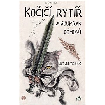 

Kočičí rytíř a soumrak démonů