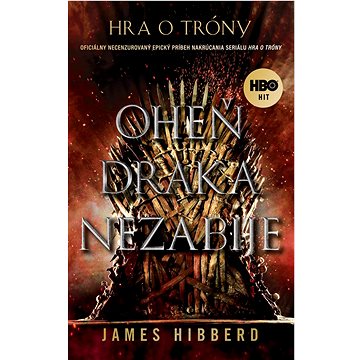 

Oheň draka nezabije: Oficiálny, necenzurovaný, epický príbeh nakrúcania seriálu