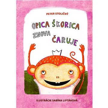 

Opica Škorica znova čaruje