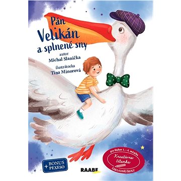 

Pán Velikán a splnené sny