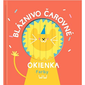 

Bláznivo čarovné okienka Farby