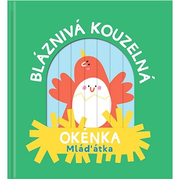 

Bláznivá kouzelná okénka Mláďátka
