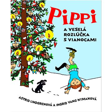 

Pippi a veselá rozlúčka s Vianocami