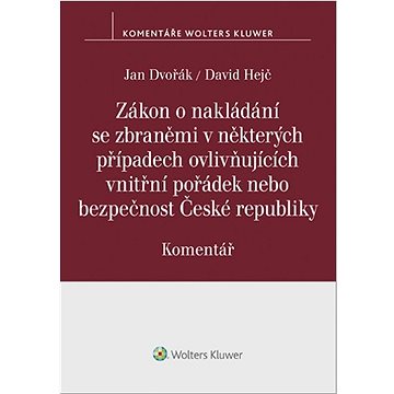 

Zákon o nakládání se zbraněmi: v některých případech ovlivňujících vnitřní pořádek nebo bezpečnost Č
