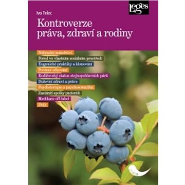 

Kontroverze práva zdraví a rodiny