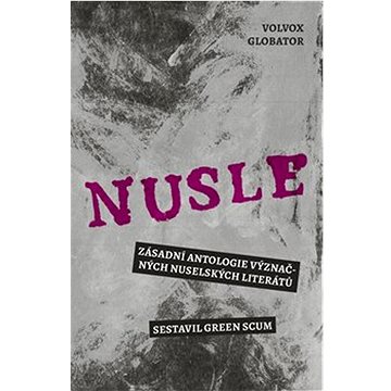 

Nusle: Zásadní antologie významných nuselských literátů