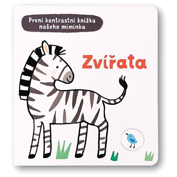 

Zvířata: První kontrastní knížka našeho miminka