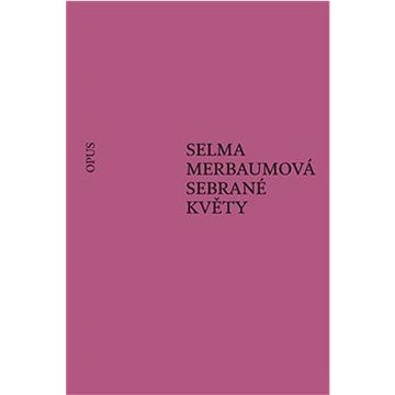 

Sebrané květy