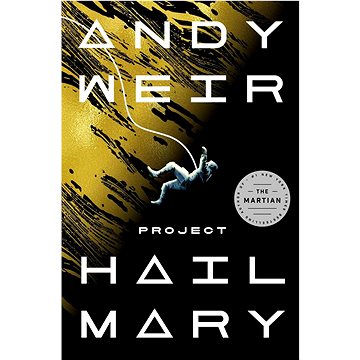 

Project Hail Mary: A Novel