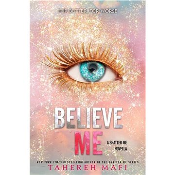 

Believe Me