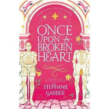 

Once Upon A Broken Heart