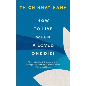 

How To Live When A Loved One Dies