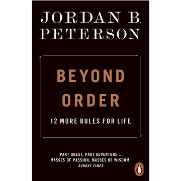 

Beyond Order: 12 More Rules for Life