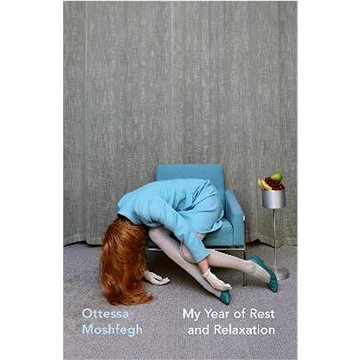 

My Year of Rest and Relaxation