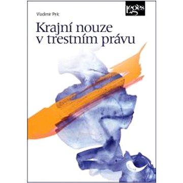 

Krajní nouze v trestním právu