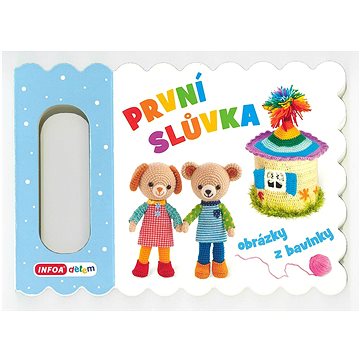 

První slůvka: obrázky z bavlnky