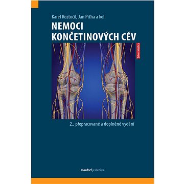 

Nemoci končetinových cév: 2., přepracované a doplněné vydání