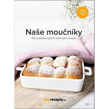 

Naše moučníky