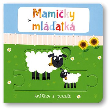 

Mamičky a mláďatká