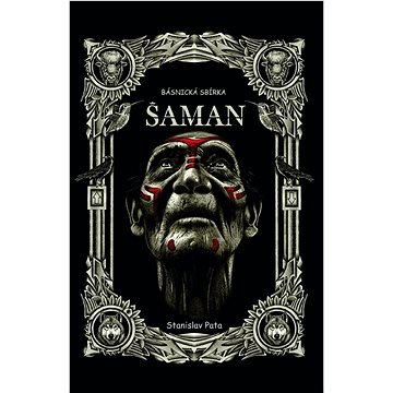 

Šaman: Básnická sbírka