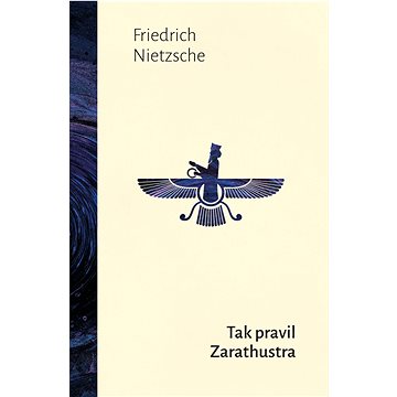 

Tak pravil Zarathustra