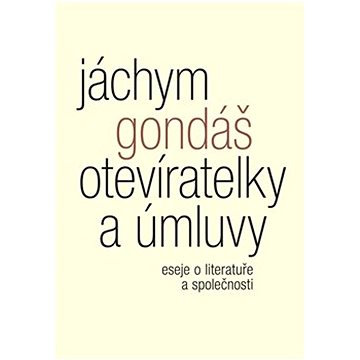 

Otevíratelky a úmluvy