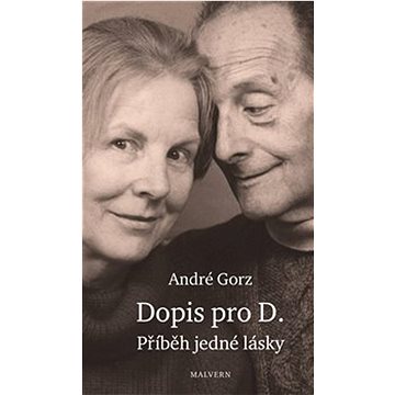 

Dopis pro D.: Příběh jedné lásky