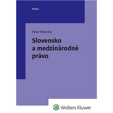 

Slovensko a medzinárodné právo