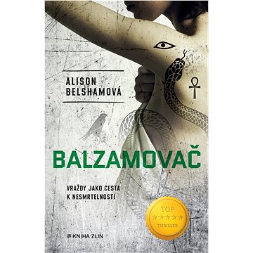 

Balzamovač: Vraždy jako cesta k nesmrtelnosti