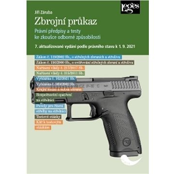 

Zbrojní průkaz: 7. aktualizované vydání podle stavu k 1. 9. 2021